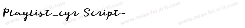 Playlist_cyr Script字体转换